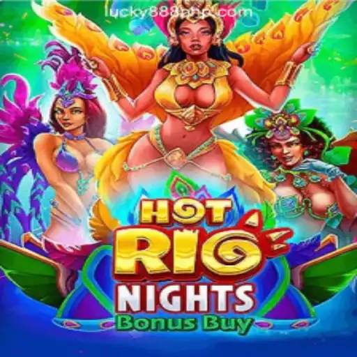 Exploring HotRioNightsBonusBuy in the 888PHP Online Casino Philippines