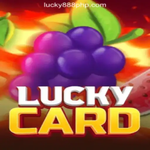 Unveiling LuckyCard: A Dive into the Popular 888PHP Online Casino Game in the Philippines