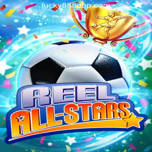 Discover the Excitement of ReelAllStars at 888PHP Online Casino Philippines