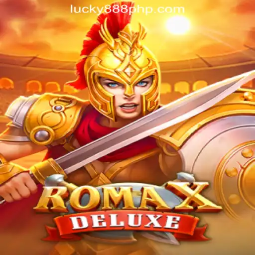 Exploring the Thrills of RomaXDeluxe at 888PHP Online Casino Philippines
